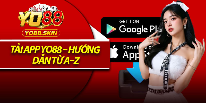 Tải App Yo88 – Hướng Dẫn Từ A–Z Dành Cho Người Mới